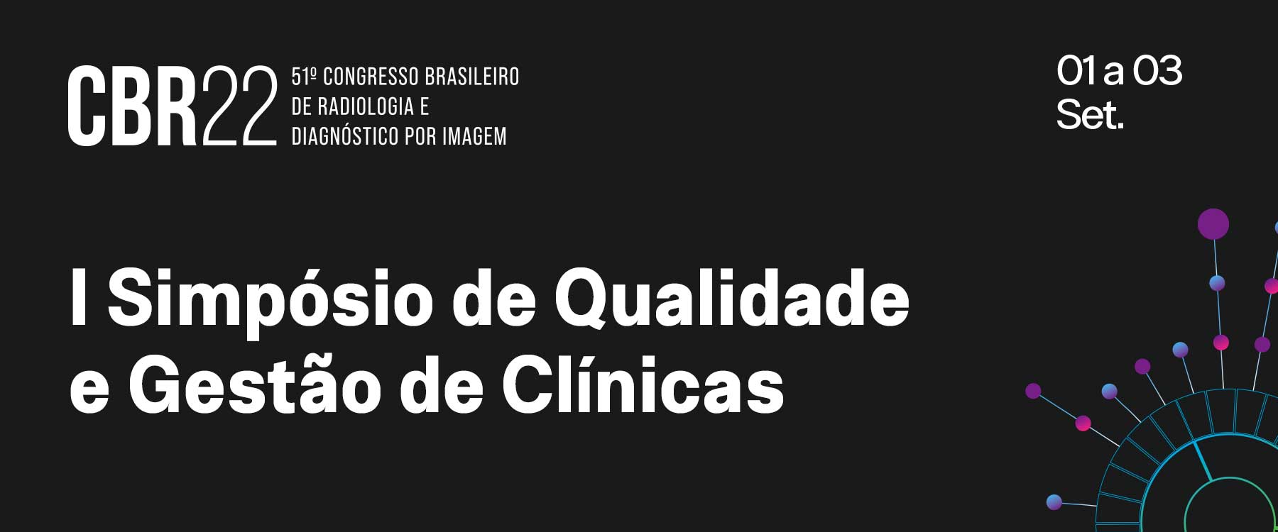 LGPD e segurança da informação em pauta no I Simpósio de Qualidade e Gestão de Clínicas do CBR